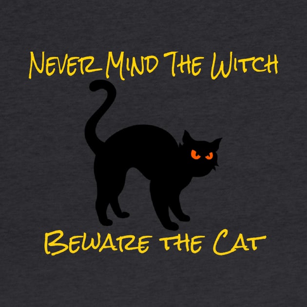 Never Mind The Witch Beware The cat by Bunnuku